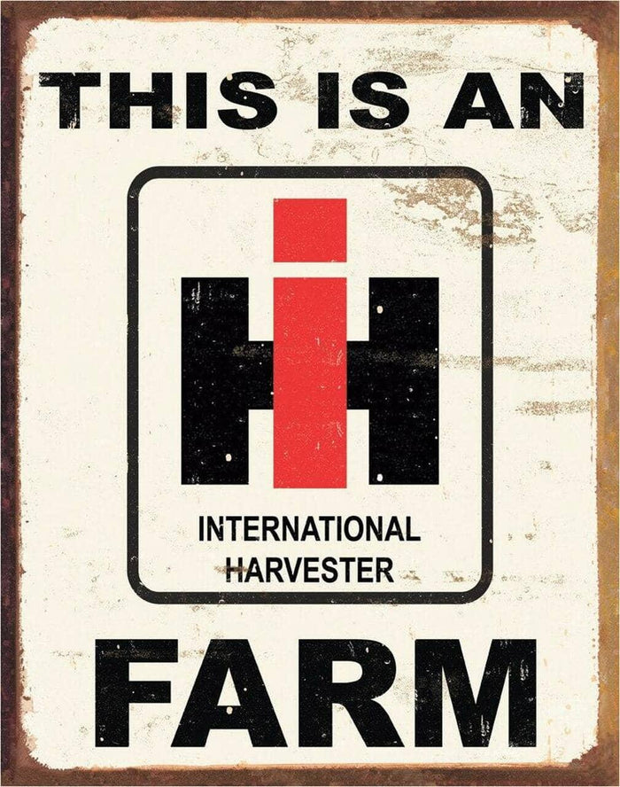 TIN SIGN IH FARM