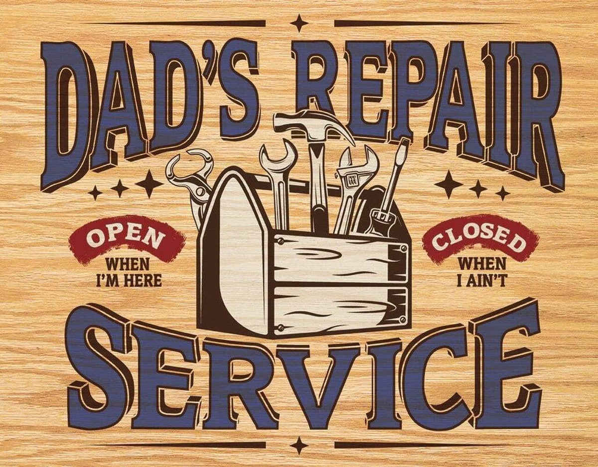 TIN SIGN DAD'S REPAIR