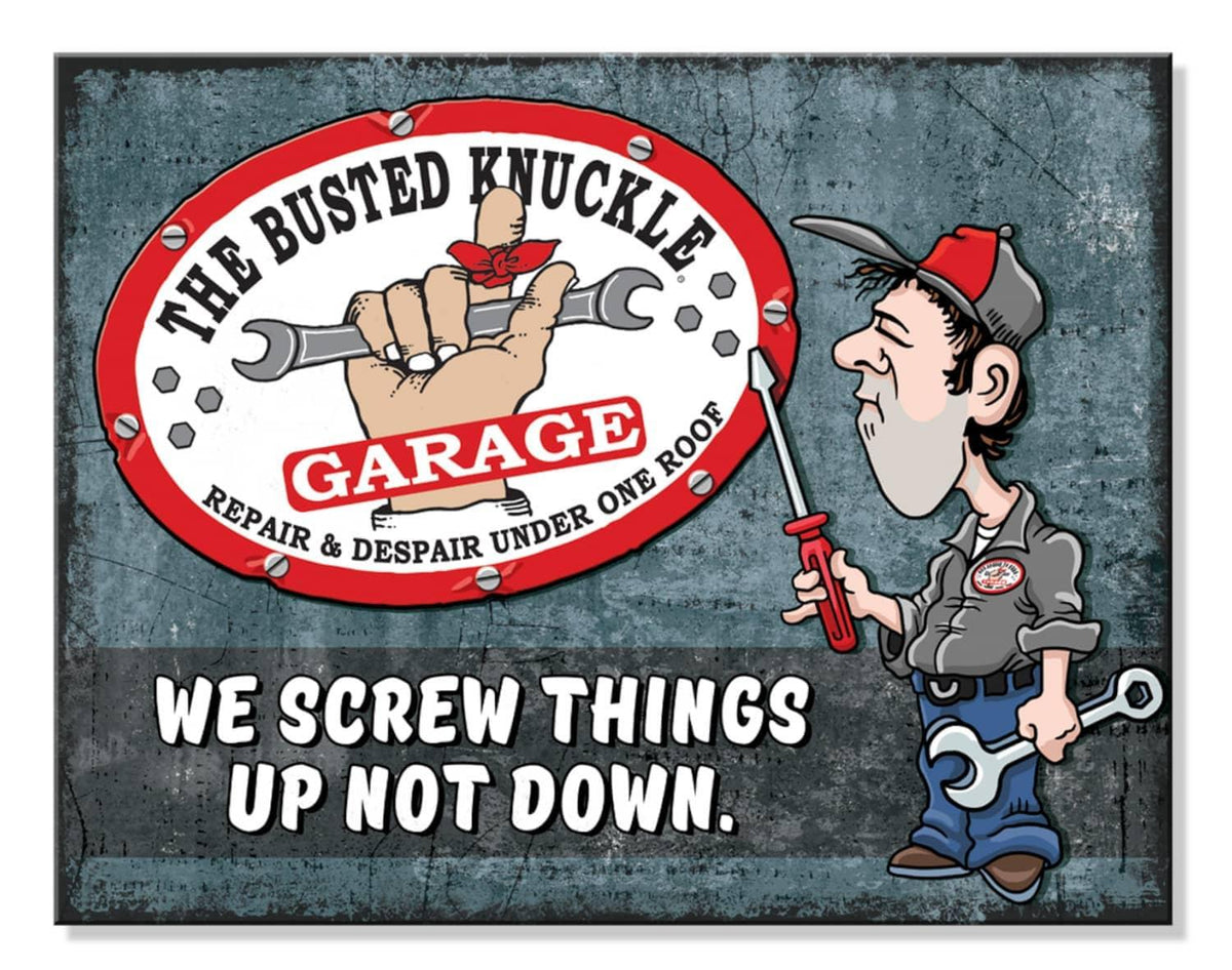 BUSTED KNUCKLE GARAGE TIN SIGN