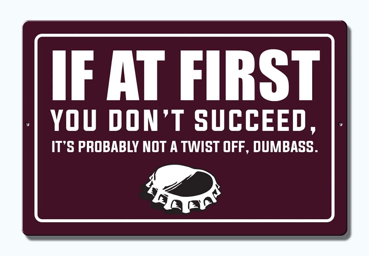 RUDE TWIST OFF | ALUMINUM SIGN