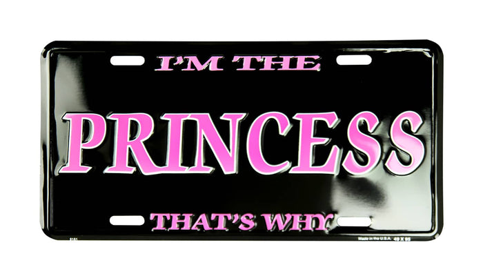 LIC.PLATE I'M THE PRINCESS THAT'S WHY