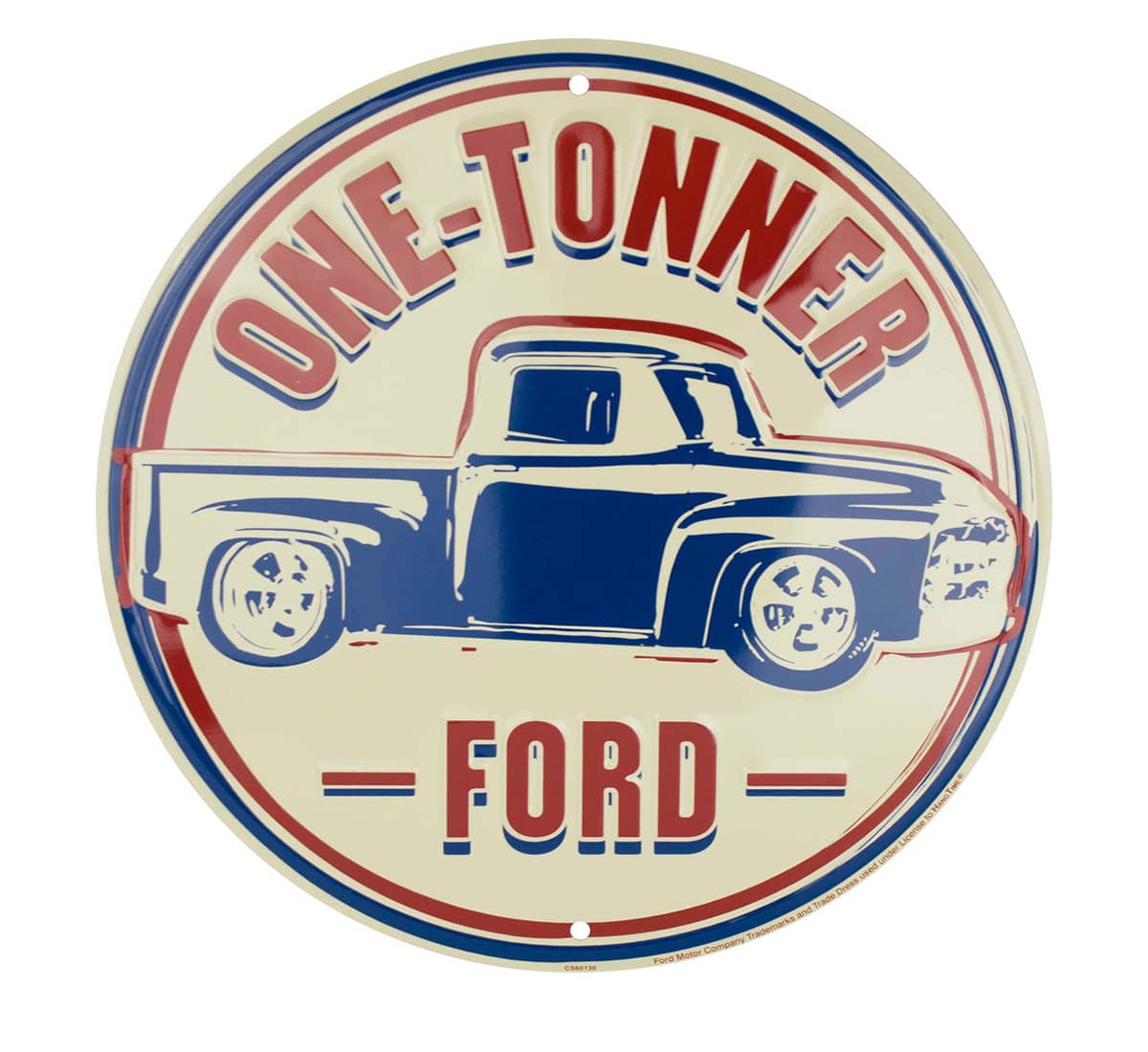 FORD ONE TONNER CIRCLE SIGN
