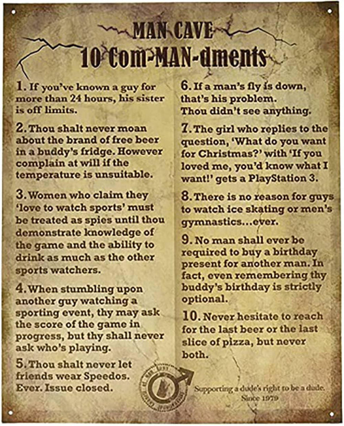 MAN CAVE COMMANDMENTS